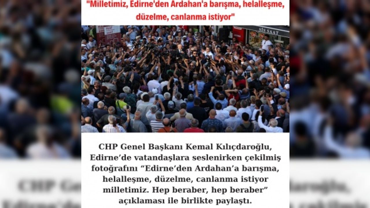 "Milletimiz, Edirne'den Ardahan'a barışma, helalleşme, düzelme, canlanma istiyor"