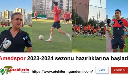 Amedspor 2023-2024 sezonu hazırlıklarına başladı