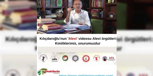 Kılıçdaroğlu'nun 'Alevi' videosu Alevi örgütleri: Kimliklerimiz, onurumuzdur