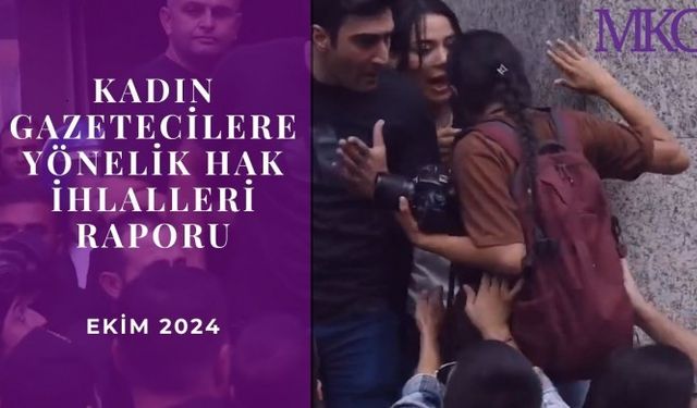 MGK’den Ekim ayı raporu: 6 gazeteci gözaltına alındı