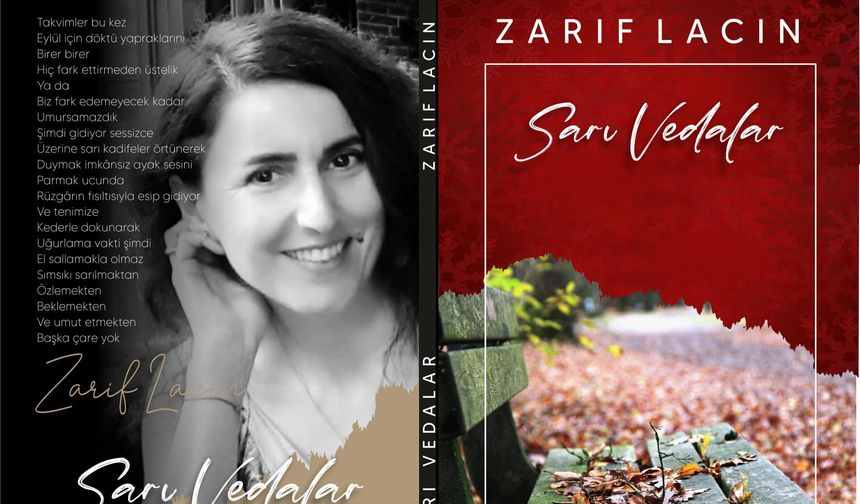 Zarif Laçin'in İlk Şiir Kitabı "Sarı Vedalar"